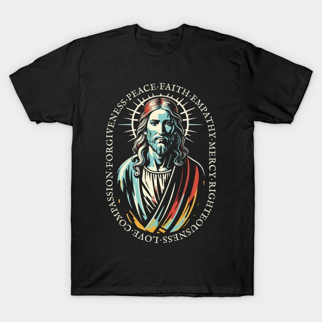 Jesus Christ Love Faith Christian Gift Idea T-Shirt by PugSwagClothing